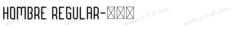 Hombre Regular字体转换